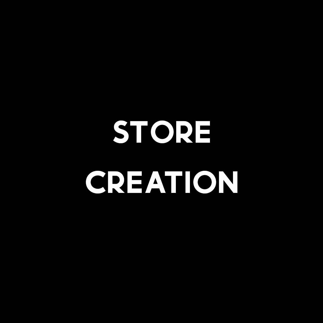 Store Creation Plans